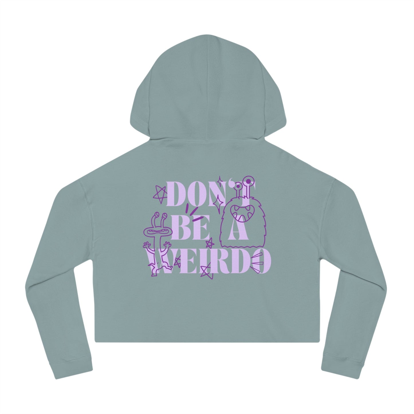 Don't be a Weirdo (Creeper) - Cropped Hoodie | THE VOTING BLOCK