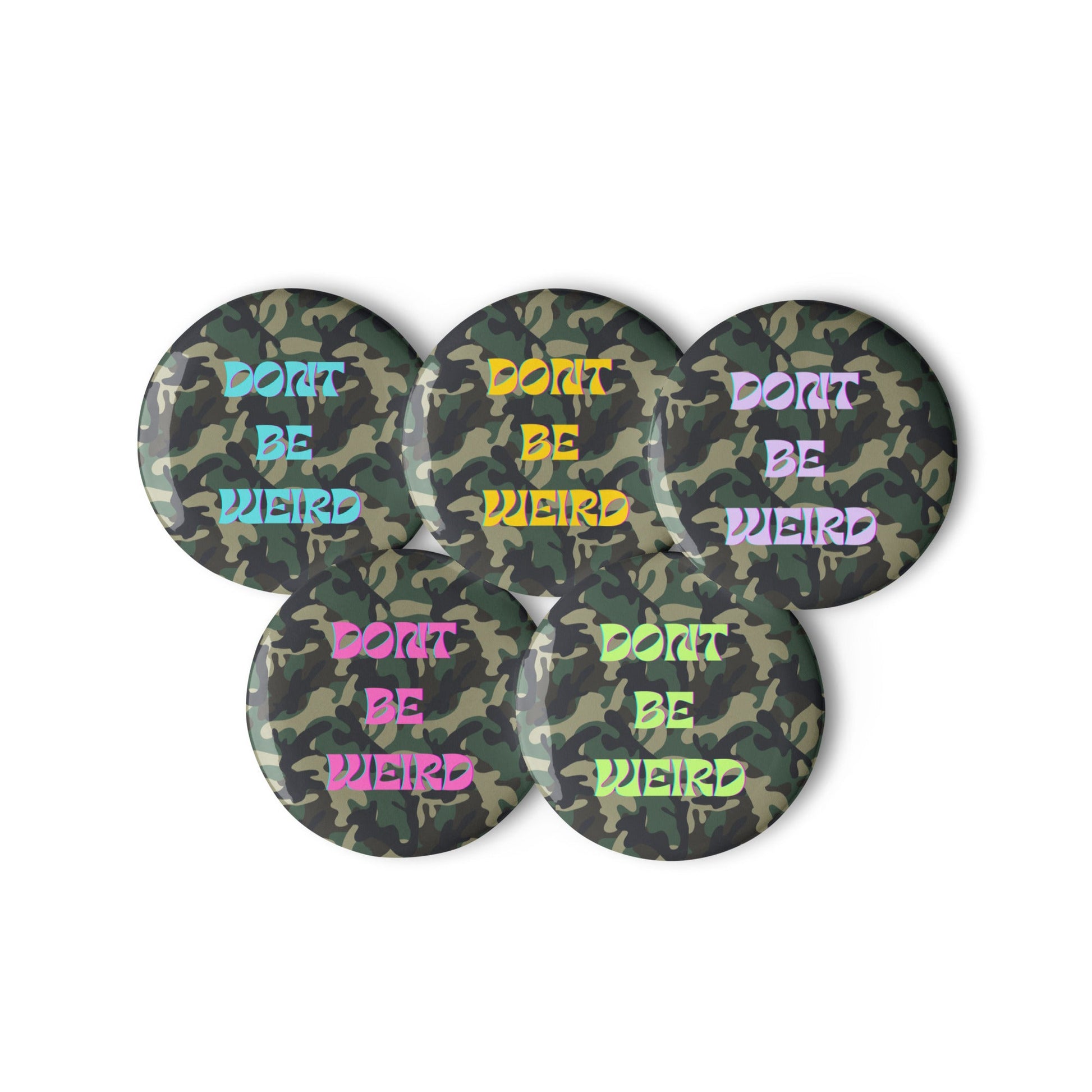 Don't be Weird - Set of 5 pin buttons | THE VOTING BLOCK