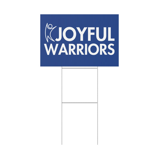 Joyful Warrior - Plastic Yard Sign | BLUE | THE VOTING BLOCK