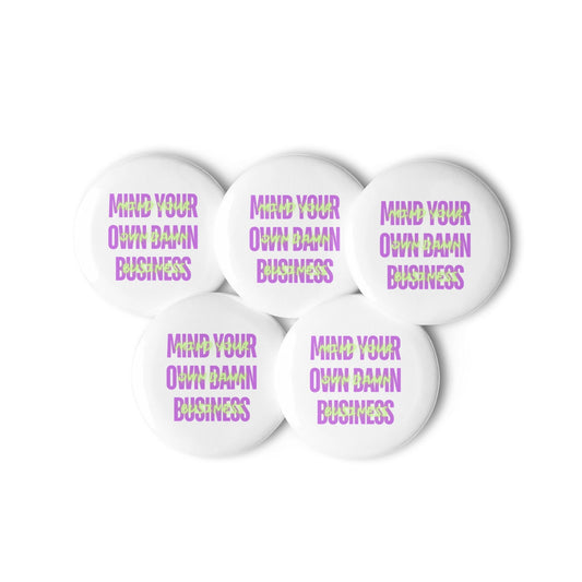 Mind Your Business - Set of 5 pin buttons | THE VOTING BLOCK