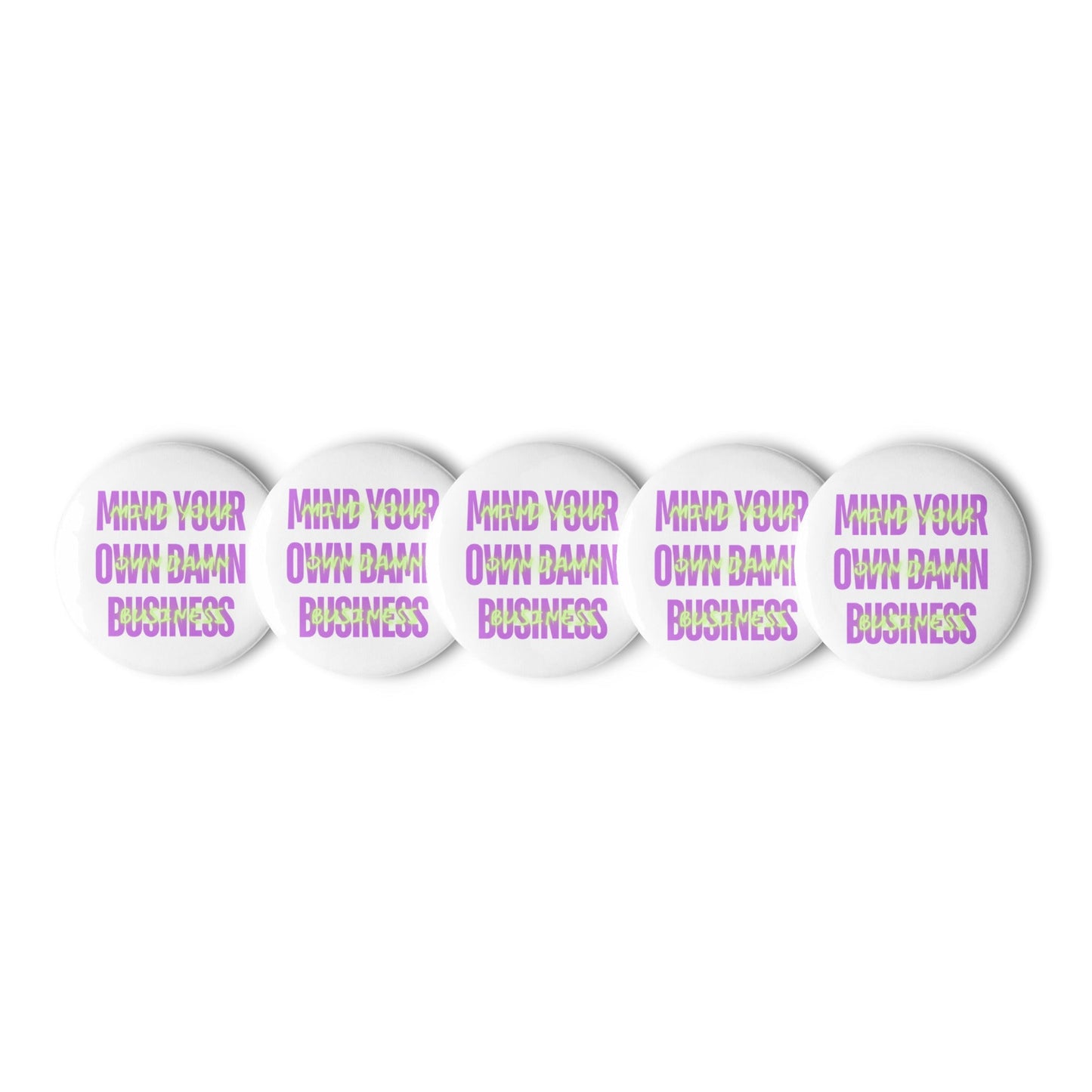 Mind Your Business - Set of 5 pin buttons | THE VOTING BLOCK