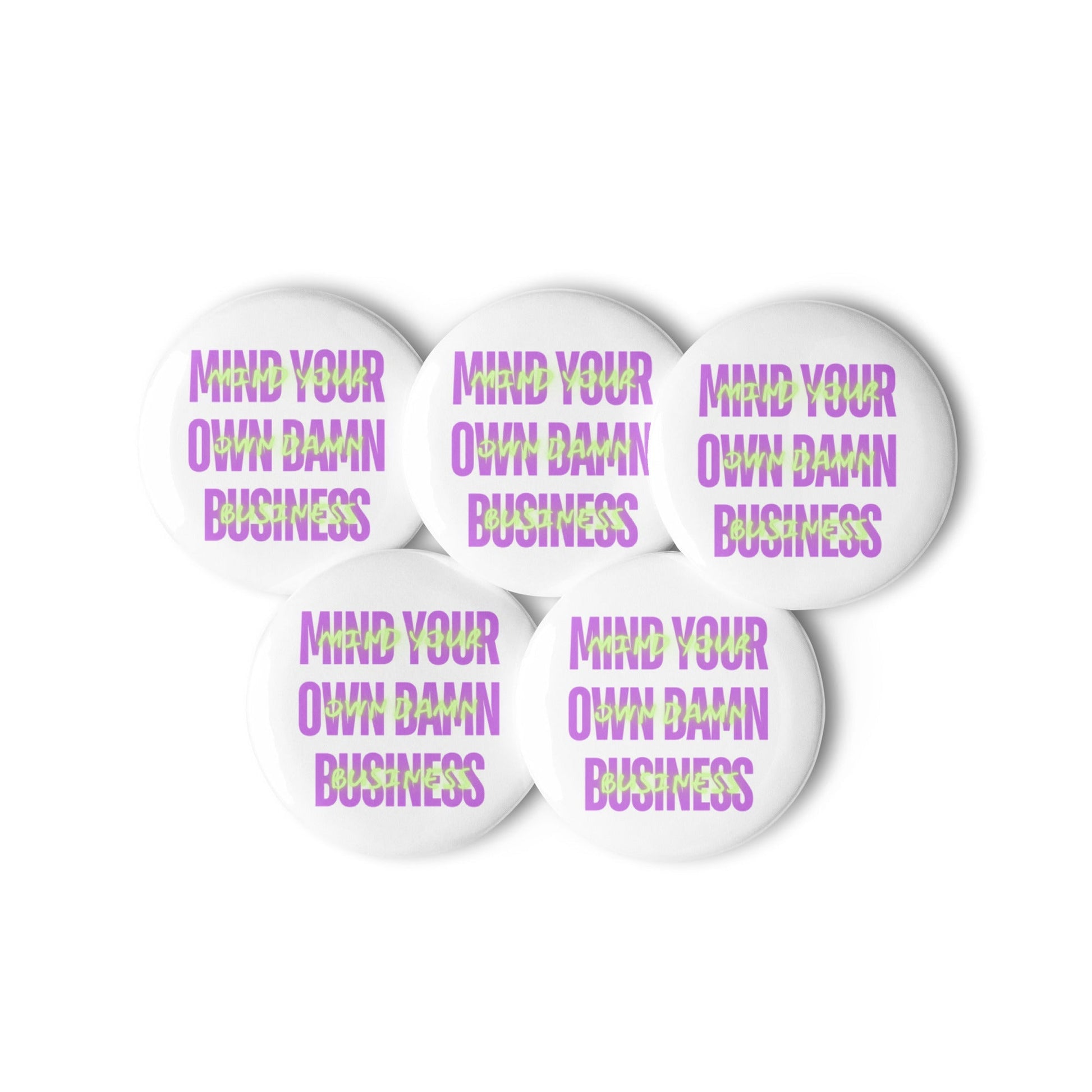 Mind Your Business - Set of 5 pin buttons | THE VOTING BLOCK