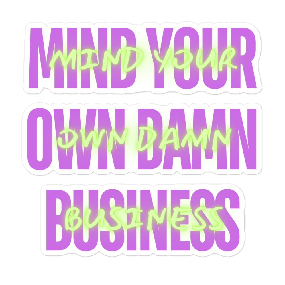 Mind Your Business - stickers | THE VOTING BLOCK