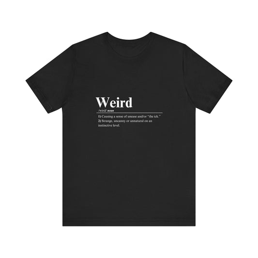 Weird Definition - Jersey Short Sleeve Tee (Unisex) | THE VOTING BLOCK