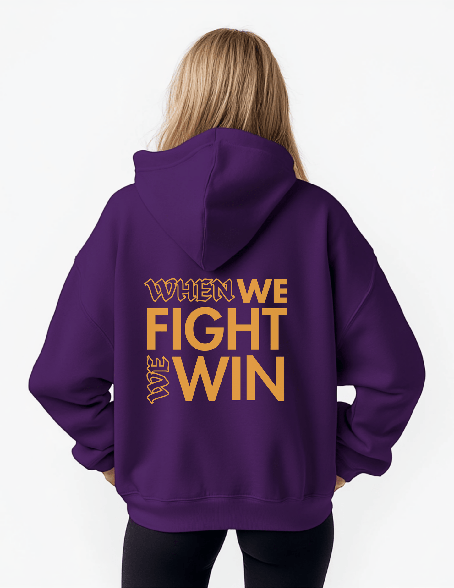 When We Fight We Win - Collegiate Hoodie *Custom Colors* | THE VOTING BLOCK