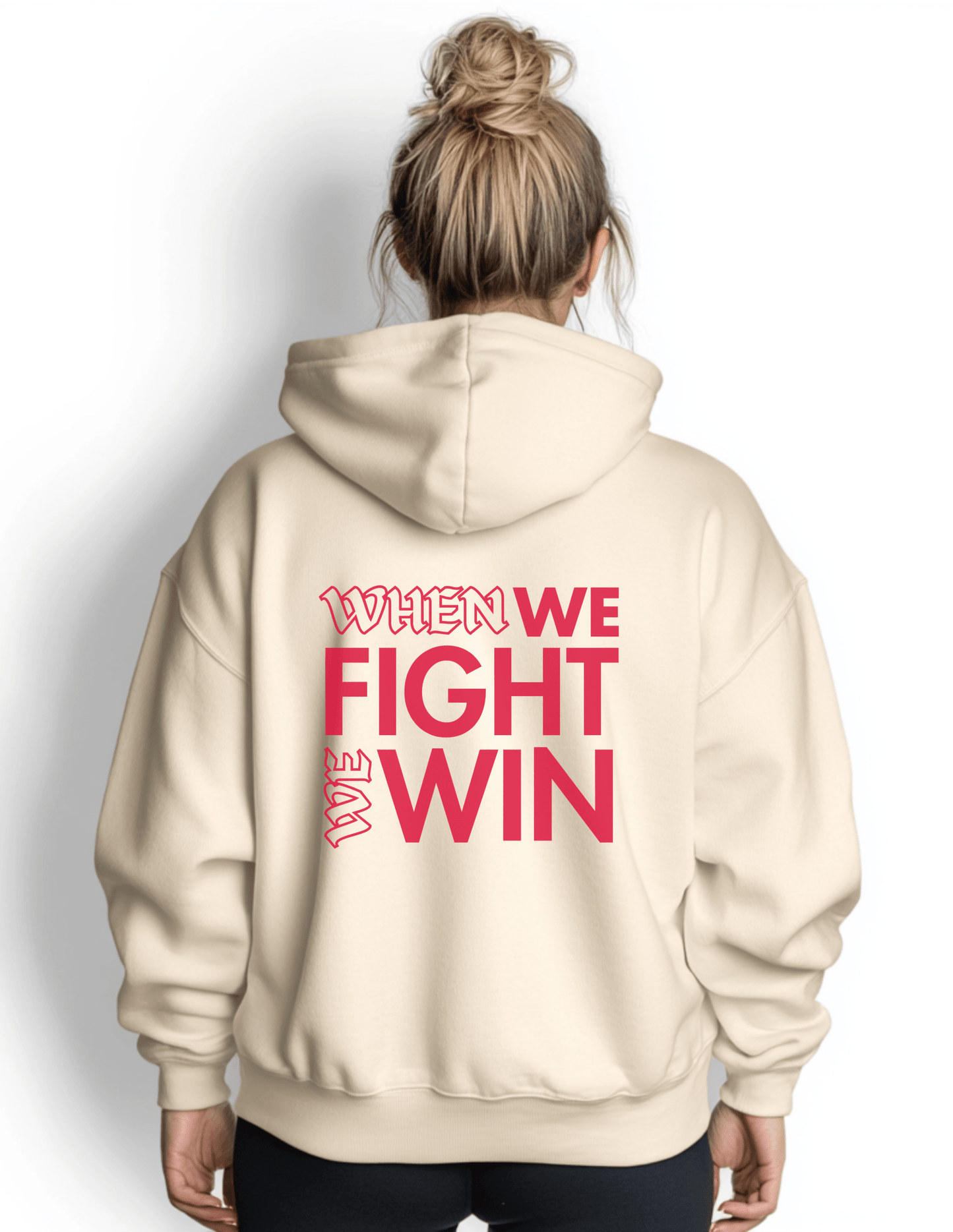 When We Fight We Win - Collegiate Hoodie *Custom Colors* | THE VOTING BLOCK