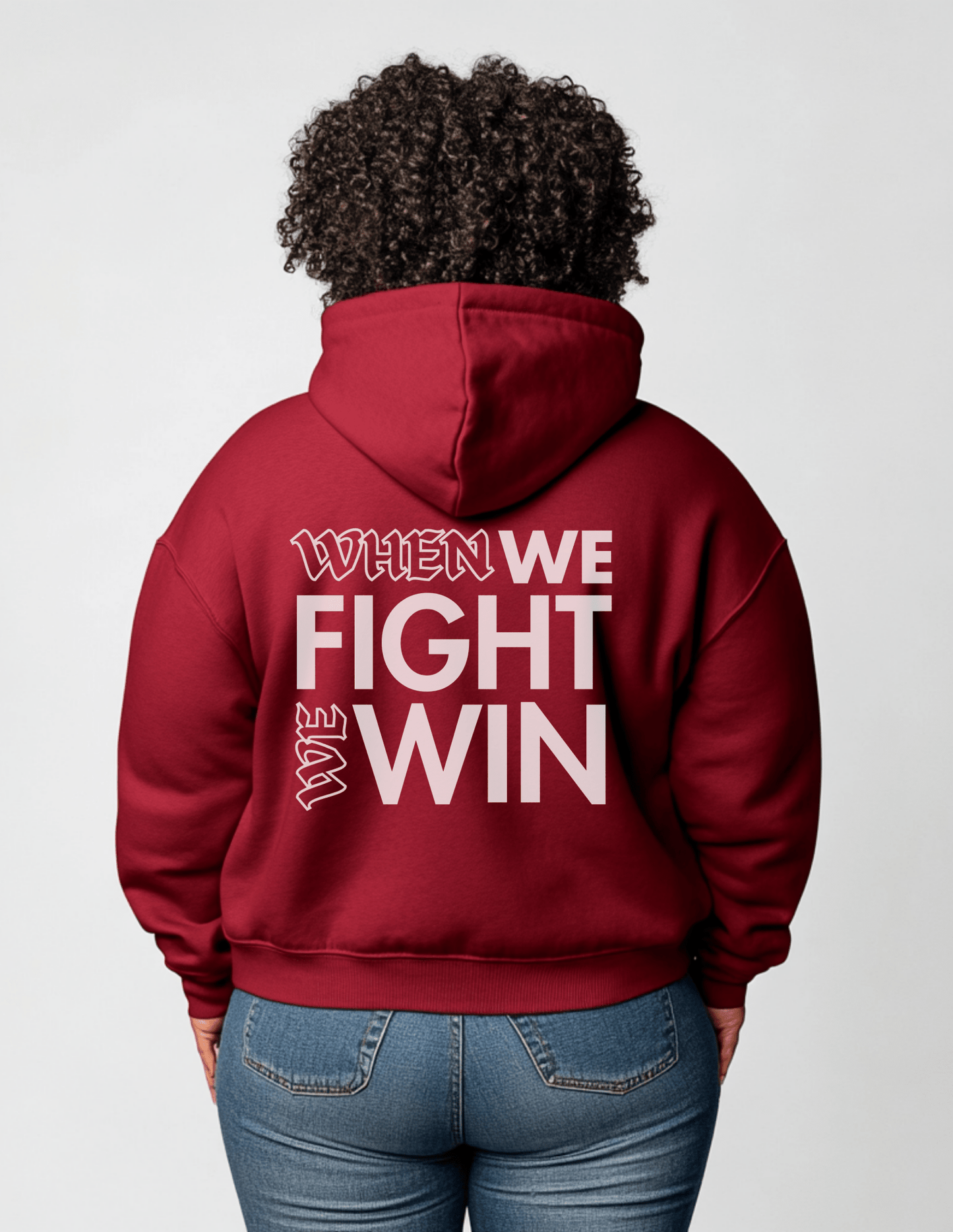 When We Fight We Win - Collegiate Hoodie *Custom Colors* | THE VOTING BLOCK